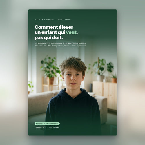E-book « Comment élever un enfant qui veut, pas qui doit »